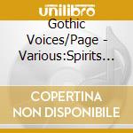 Gothic Voices/Page - Various:Spirits Eng/Fr 5 cd musicale di Gothic Voices/Page