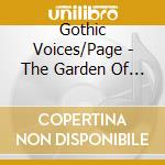 Gothic Voices/Page - The Garden Of Zephirus cd musicale di Gothic Voices/Page