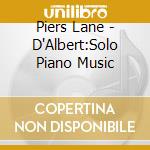 Piers Lane - D'Albert:Solo Piano Music cd