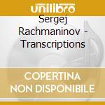 Sergej Rachmaninov - Transcriptions cd
