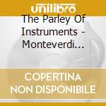 The Parley Of Instruments - Monteverdi Sacred Vocal Music cd