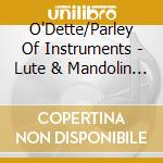 O'Dette/Parley Of Instruments - Lute & Mandolin Conc cd