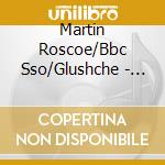 Martin Roscoe/Bbc Sso/Glushche - Pno Conc 1/2 cd musicale di Dohnanyi