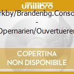 Kirkby/Brandenbg.Consort - Opernarien/Ouvertueren cd