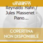 Reynaldo Hahn / Jules Massenet - Piano Concertos cd