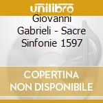Giovanni Gabrieli - Sacre Sinfonie 1597 cd