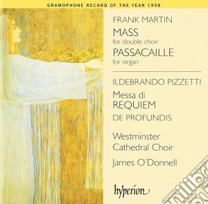 Frank Martin / Ildebrando Pizzetti - Mass, Passaille / Messa Di Requiem cd musicale di Halgeir Schiager