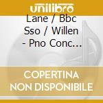 Lane / Bbc Sso / Willen - Pno Conc / Dreyshock