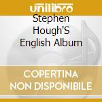 Stephen Hough'S English Album cd