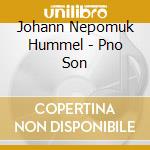 Johann Nepomuk Hummel - Pno Son cd