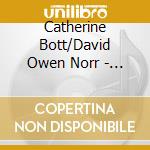 Catherine Bott/David Owen Norr - London Pride cd musicale di Catherine Bott/David Owen Norr