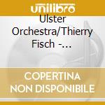 Ulster Orchestra/Thierry Fisch - Francaix: The Naked King cd