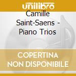 Camille Saint-Saens - Piano Trios cd