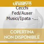 Cecchi Fedi/Auser Musici/Ipata - Porpora: Cantatas For Soprano cd