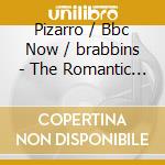 Pizarro / Bbc Now / brabbins - The Romantic Piano Concerto Vol 64