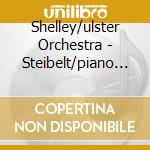 Shelley/ulster Orchestra - Steibelt/piano Concertos cd