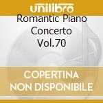 Romantic Piano Concerto Vol.70 cd
