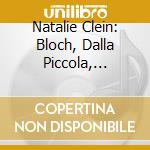 Natalie Clein: Bloch, Dalla Piccola, Ligeti cd