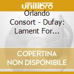 Orlando Consort - Dufay: Lament For Constantinople cd