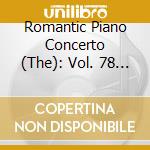 Romantic Piano Concerto (The): Vol. 78 - Clara Schumann, Hiller, Herz, Kalkbrenner cd musicale di Howard Shelley