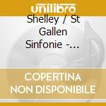 Shelley / St Gallen Sinfonie - Auguste Dupont: Piano Concerto No 3 In F Minor / Peter Benoit: Symphonic Poem. Op 43 cd