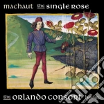 Guillaume De Machaut - The Single Rose cd