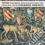 Charles Villiers Stanford - A Song Of Agincourt cd