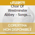 Choir Of Westminster Abbey - Songs Of Farewell And Other cd