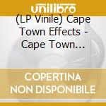 (LP Vinile) Cape Town Effects - Cape Town Effects (2 Lp) vinile