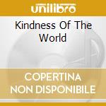 Kindness Of The World cd musicale di Joe Henry