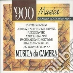 Musica Da Camera: 900 Musica - Pennisi, Samori', Scogna, Gentile.. cd