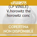 (LP VINILE) V.horowitz the horowitz conc cd