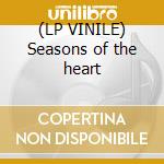 (LP VINILE) Seasons of the heart lp vinile di John Denver