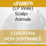 (LP Vinile) Scialpi - Animale lp vinile di Scialpi