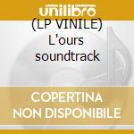 (LP VINILE) L'ours soundtrack lp vinile di Definito Non