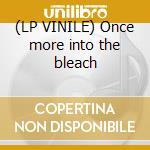 (LP VINILE) Once more into the bleach cd