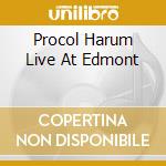 Procol Harum Live At Edmont cd