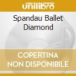 Spandau Ballet Diamond cd
