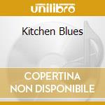 Kitchen Blues cd