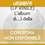 (LP VINILE) L'album di...l.dalla lp vinile di Lucio Dalla