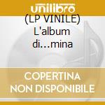 (LP VINILE) L'album di...mina cd