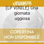 (LP VINILE) Una giornata uggiosa cd