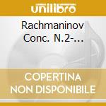 Rachmaninov Conc. N.2-... cd musicale di Alain Lombard