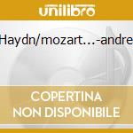 Haydn/mozart...-andre cd