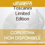 Toscanini Limited Edition cd