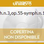 Symph.n.3,op.55-symph.n.1,op.2 cd