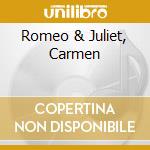 Romeo & Juliet, Carmen cd musicale di Arturo Toscanini