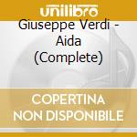 Giuseppe Verdi - Aida (Complete) cd