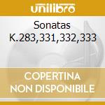 Sonatas K.283,331,332,333 cd