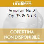 Sonatas No.2 Op.35 & No.3 cd musicale di Van Cliburn